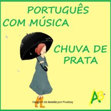 Chuva de Prata - Português com Música