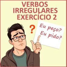 Exercícios com verbos irregulares 2